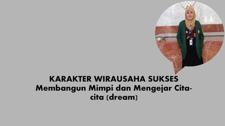 Suplemen Bab 1. WIRAUSAHA DAN IMPIAN