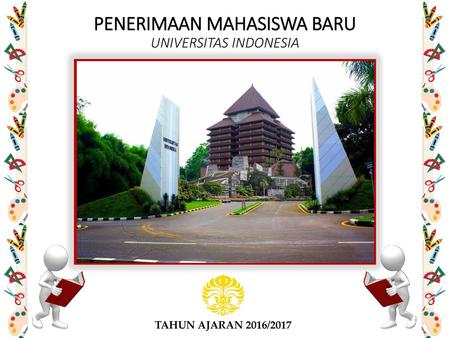 PENERIMAAN MAHASISWA BARU UNIVERSITAS INDONESIA