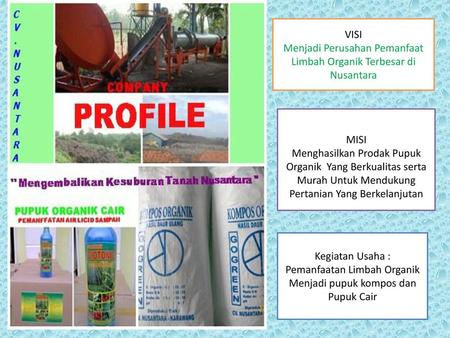Menjadi Perusahan Pemanfaat Limbah Organik Terbesar di Nusantara