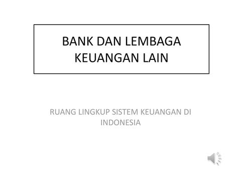 BANK DAN LEMBAGA KEUANGAN LAIN