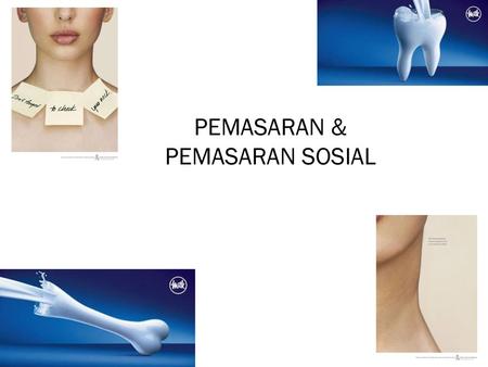 PEMASARAN & PEMASARAN SOSIAL