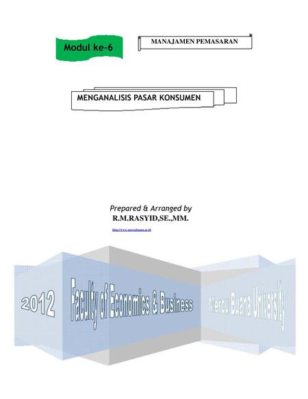 Modul ke-6 MENGANALISIS PASAR KONSUMEN Prepared & Arranged by