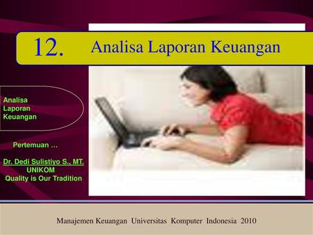 12. Analisa Laporan Keuangan