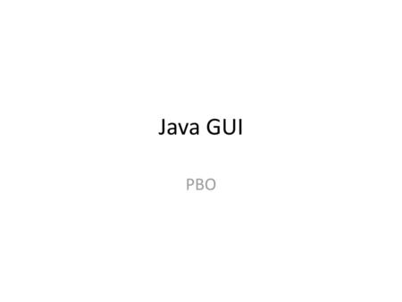 Java GUI PBO.
