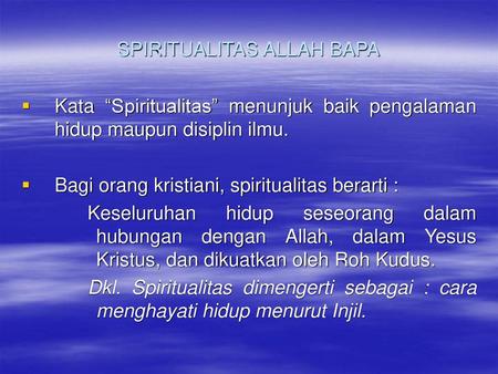 SPIRITUALITAS ALLAH BAPA