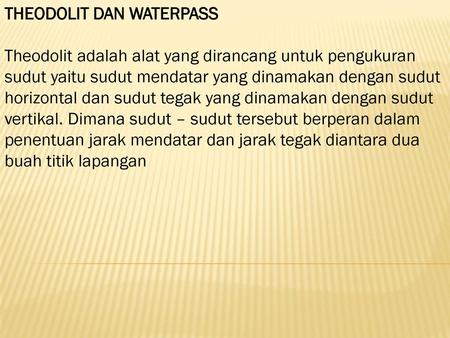 THEODOLIT DAN WATERPASS