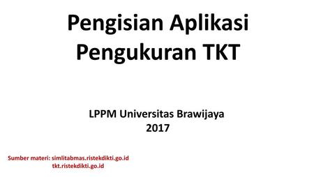 Pengisian Aplikasi Pengukuran TKT