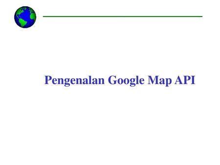 Pengenalan Google Map API