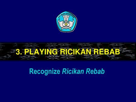 Recognize Ricikan Rebab