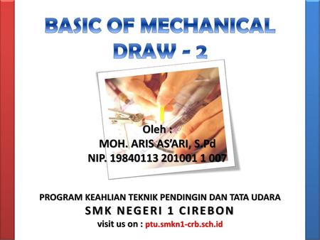 BASIC OF MECHANICAL DRAW - 2