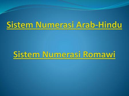 Sistem Numerasi Arab-Hindu