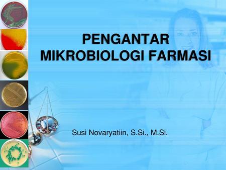 PENGANTAR MIKROBIOLOGI FARMASI