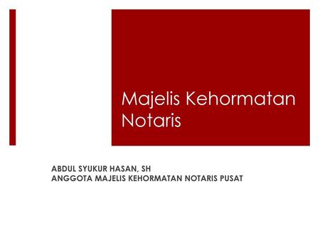 Majelis Kehormatan Notaris