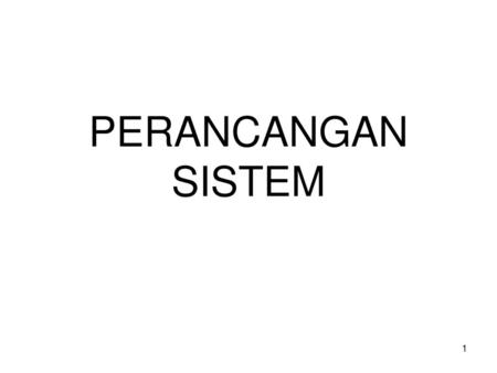 PERANCANGAN SISTEM.