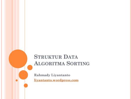 Struktur Data Algoritma Sorting