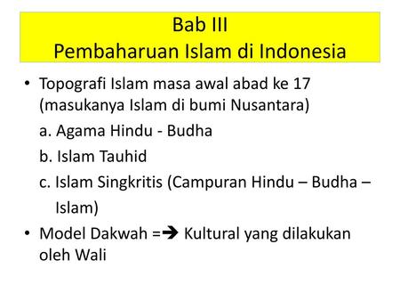 Bab III Pembaharuan Islam di Indonesia