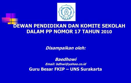 Guru Besar FKIP – UNS Surakarta