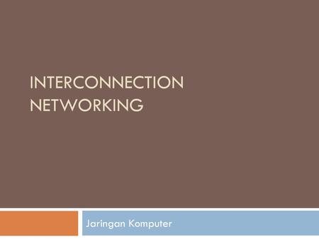 Interconnection Networking
