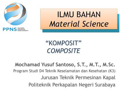 ILMU BAHAN Material Science