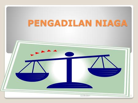 PENGADILAN NIAGA 12/29/2017.