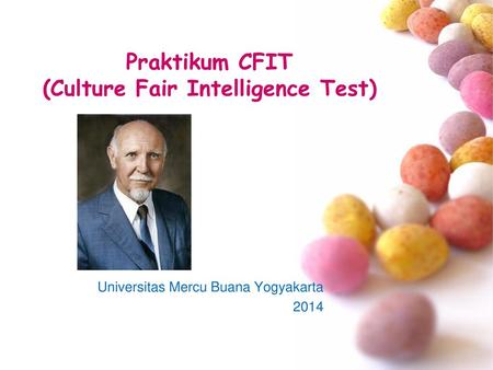 Praktikum CFIT (Culture Fair Intelligence Test)