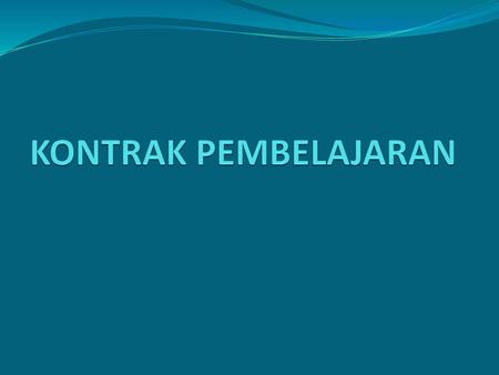 KONTRAK PEMBELAJARAN.