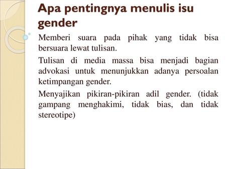 Apa pentingnya menulis isu gender