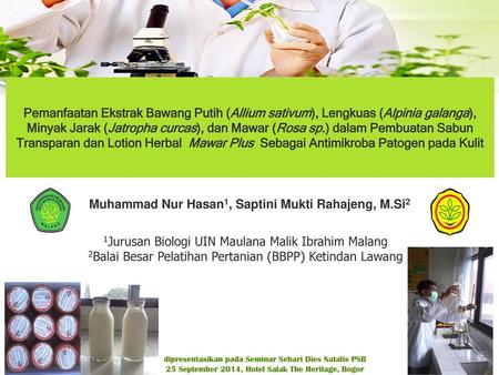 Muhammad Nur Hasan1, Saptini Mukti Rahajeng, M.Si2