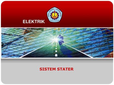 ELEKTRIK SISTEM STATER.