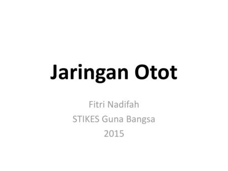 Fitri Nadifah STIKES Guna Bangsa 2015