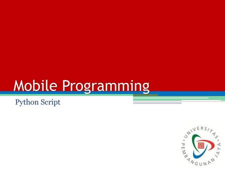 Mobile Programming Python Script.