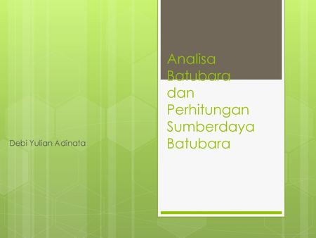 POTENSI BATUBARA INDONESIA SERTA - Ppt Download