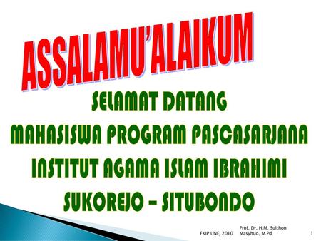 MAHASISWA PROGRAM PASCASARJANA INSTITUT AGAMA ISLAM IBRAHIMI