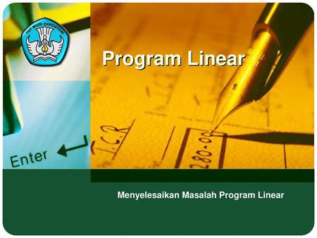 Menyelesaikan Masalah Program Linear