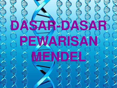 Pewarisan Sifat Pada Makhluk Hidup Ppt Download