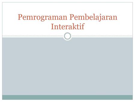 Pemrograman Pembelajaran Interaktif