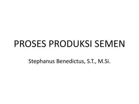 Stephanus Benedictus, S.T., M.Si.