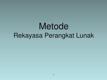 Metode Rekayasa Perangkat Lunak