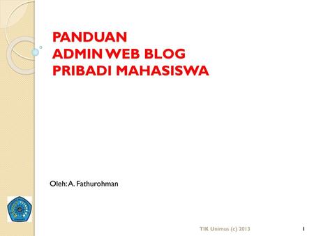 PANDUAN ADMIN WEB BLOG PRIBADI MAHASISWA
