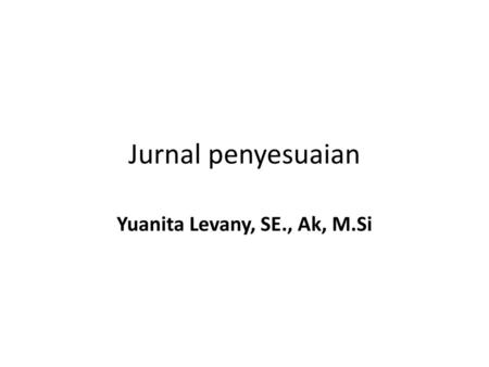 Yuanita Levany, SE., Ak, M.Si
