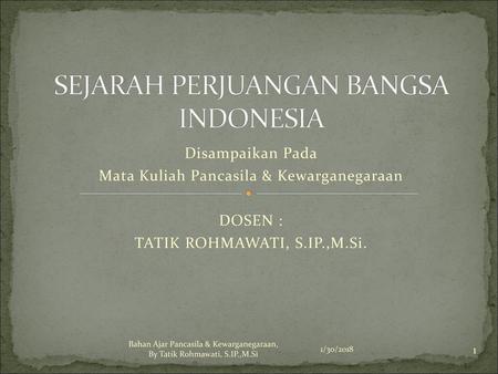 SEJARAH PERJUANGAN BANGSA INDONESIA