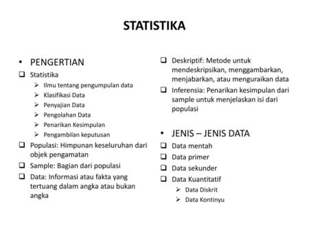 STATISTIKA PENGERTIAN JENIS – JENIS DATA