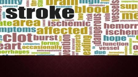 GAMBARAN UMUM STROKE Stroke adalah suatu penyakit deposit neurologis akut yang disabkan oleh gangguan pembuluh darah otak yang terjadi secara mendadak.