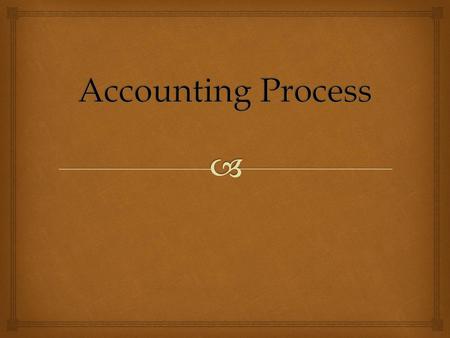 Accounting Process.