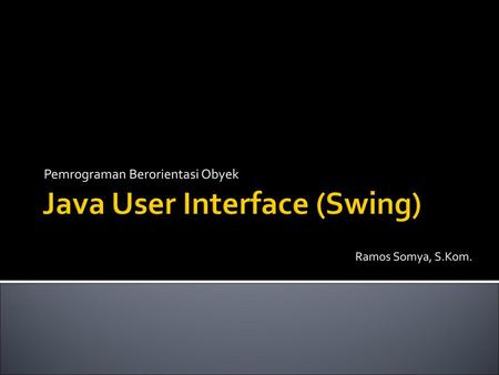 Java User Interface (Swing)