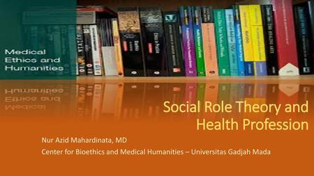 Social Role Theory and Health Profession