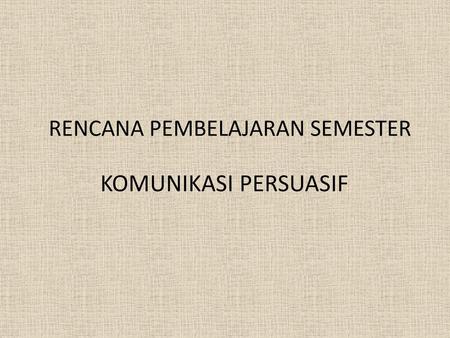 RENCANA PEMBELAJARAN SEMESTER