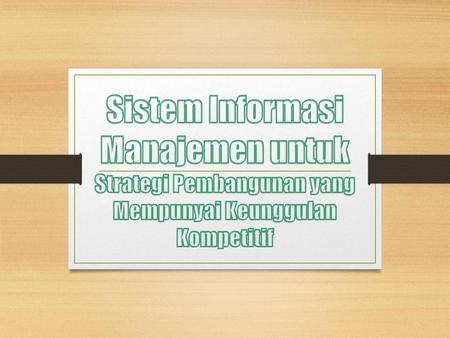 Sistem Informasi Manajemen untuk