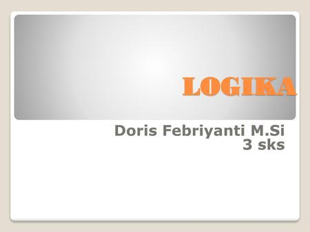 Doris Febriyanti M.Si 3 sks