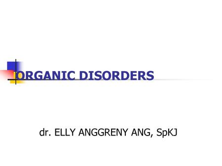 dr. ELLY ANGGRENY ANG, SpKJ